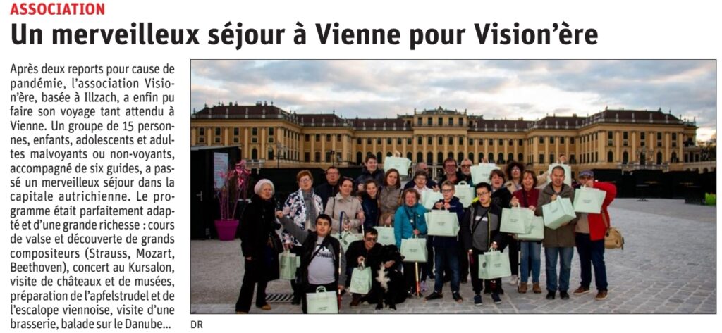 Article paru dans le journal l'Alsace suite au voyage à Vienne. Le titre : un merveilleux séjour à Vienne pour Vision'ère
